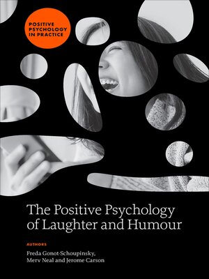cover image of The Positive Psychology of Laughter and Humour